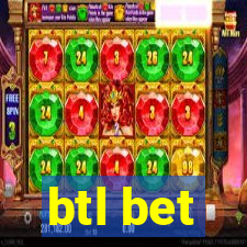 btl bet